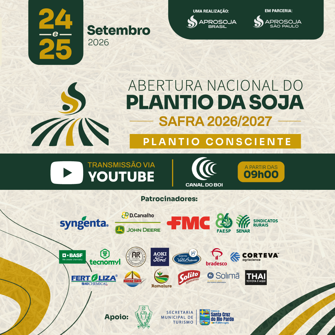ABERTURA NACIONAL DO PLANTIO DA SOJA SAFRA 2026/2027 - APROSOJA